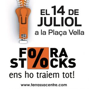 Fora Stocks Juliol Terrassa