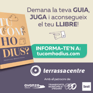 Campanya Tu com o dius a Terrassa